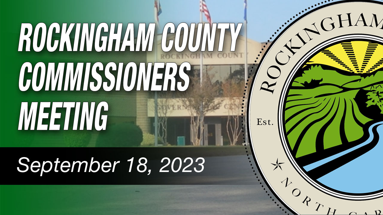 September 18, 2023 Rockingham County Commissioners Meeting