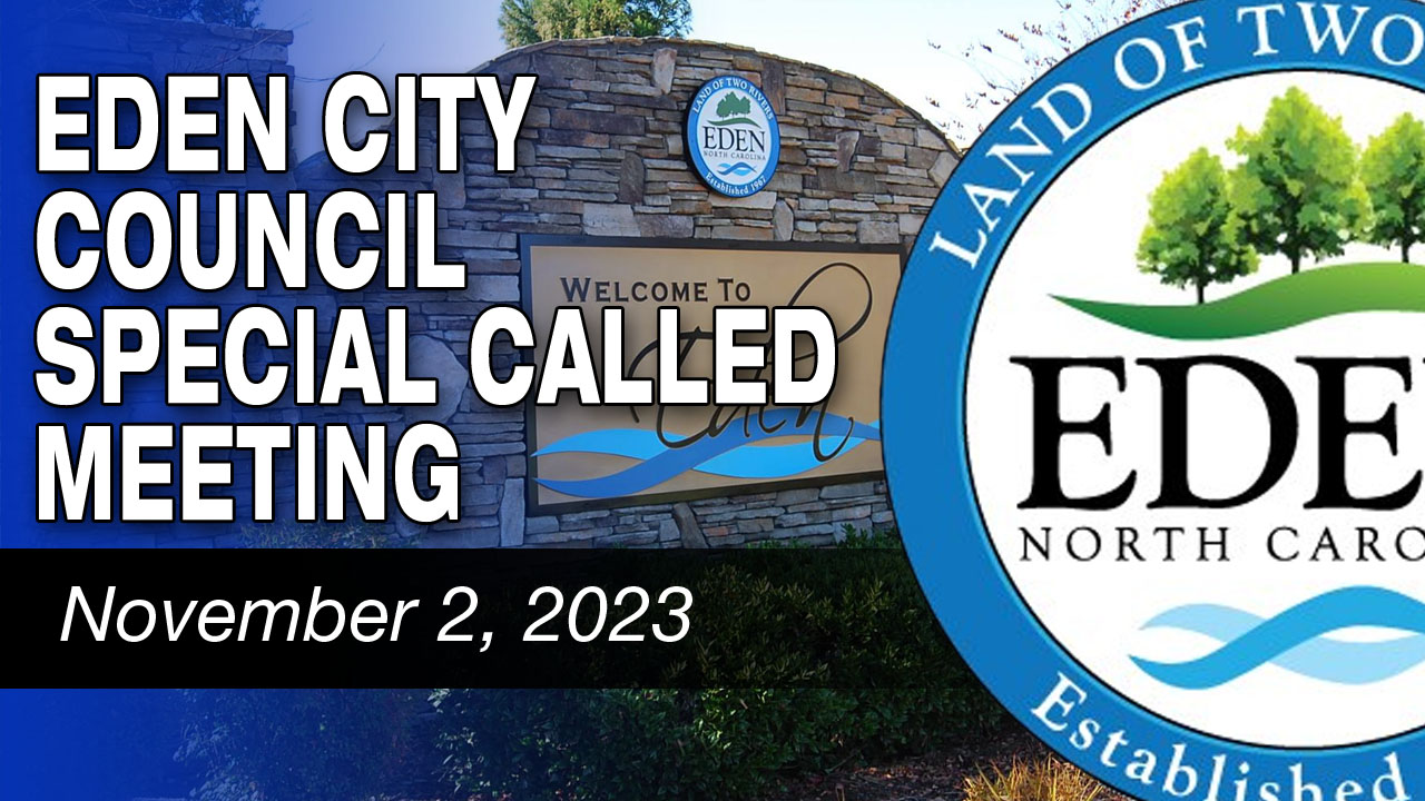 November 2, 2023 Eden City Council Special Called Meeting