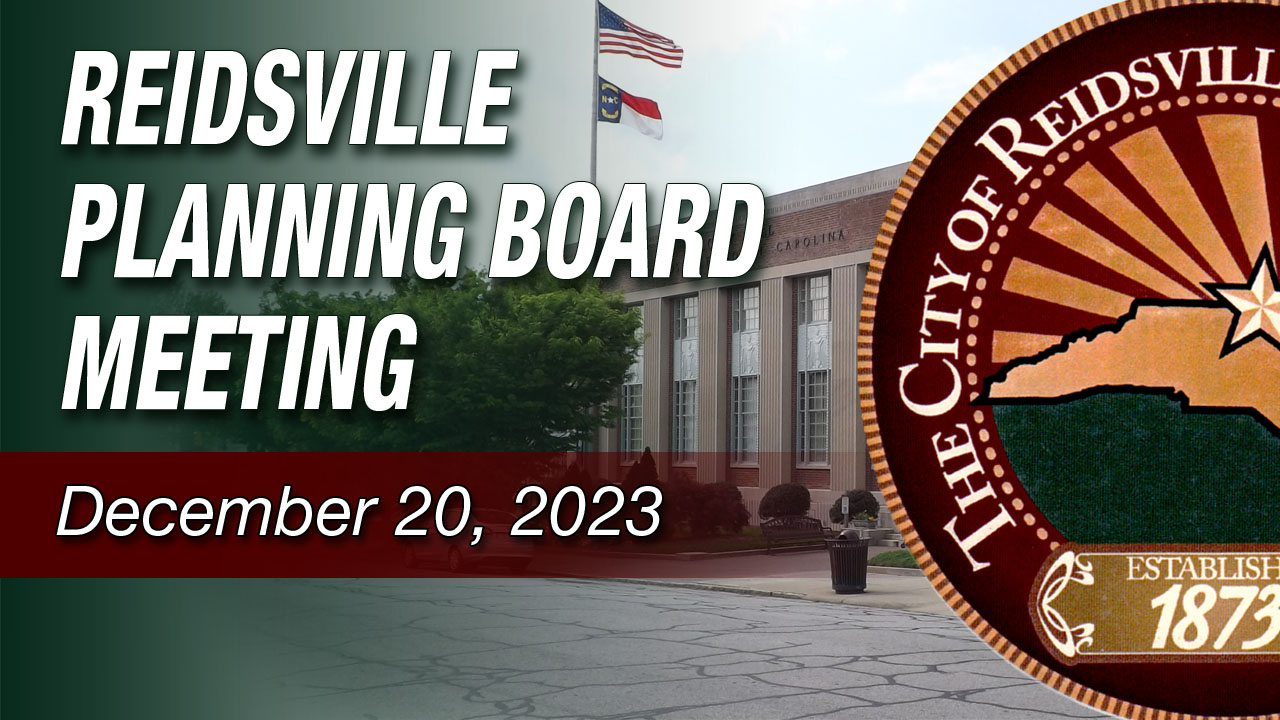 December 20, 2023 Reidsville Planning Board Meeting