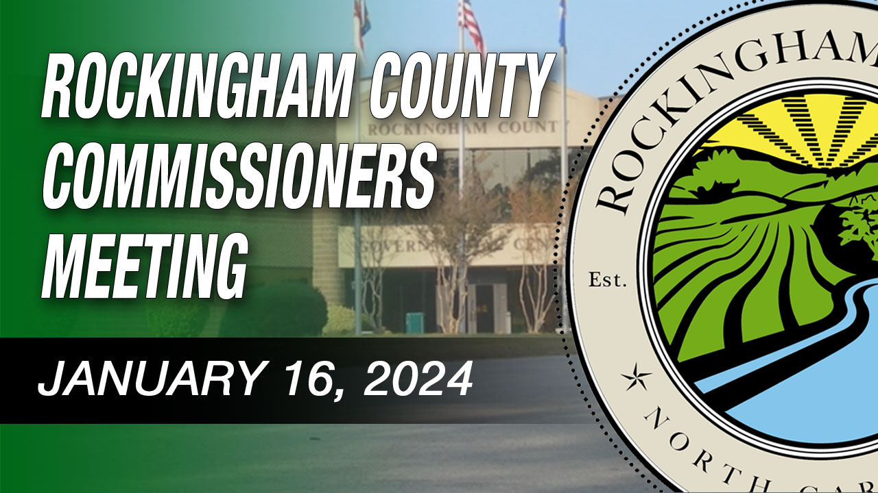 January 16, 2024 Rockingham County Commissioners Meeting