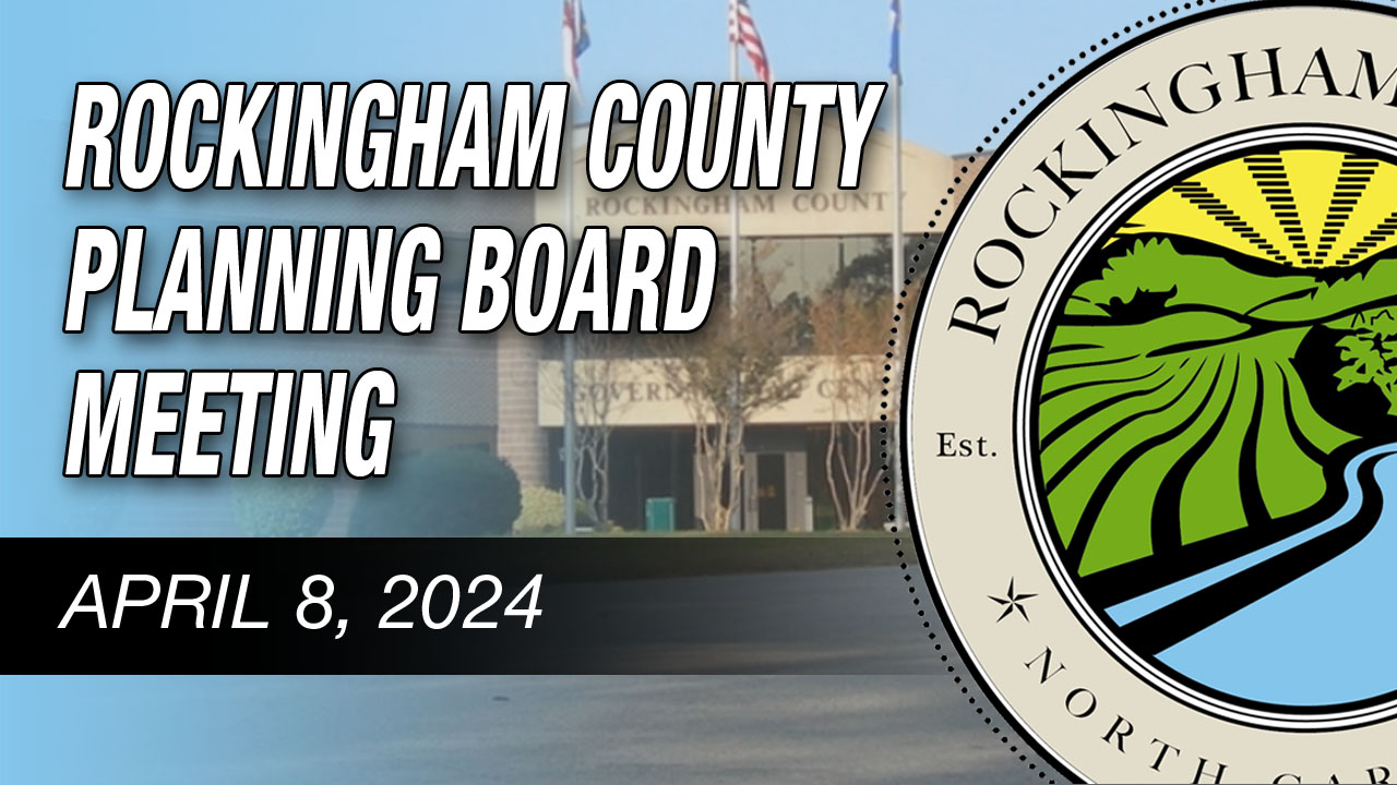 April 8, 2024 Rockingham County Planning Board Meeting