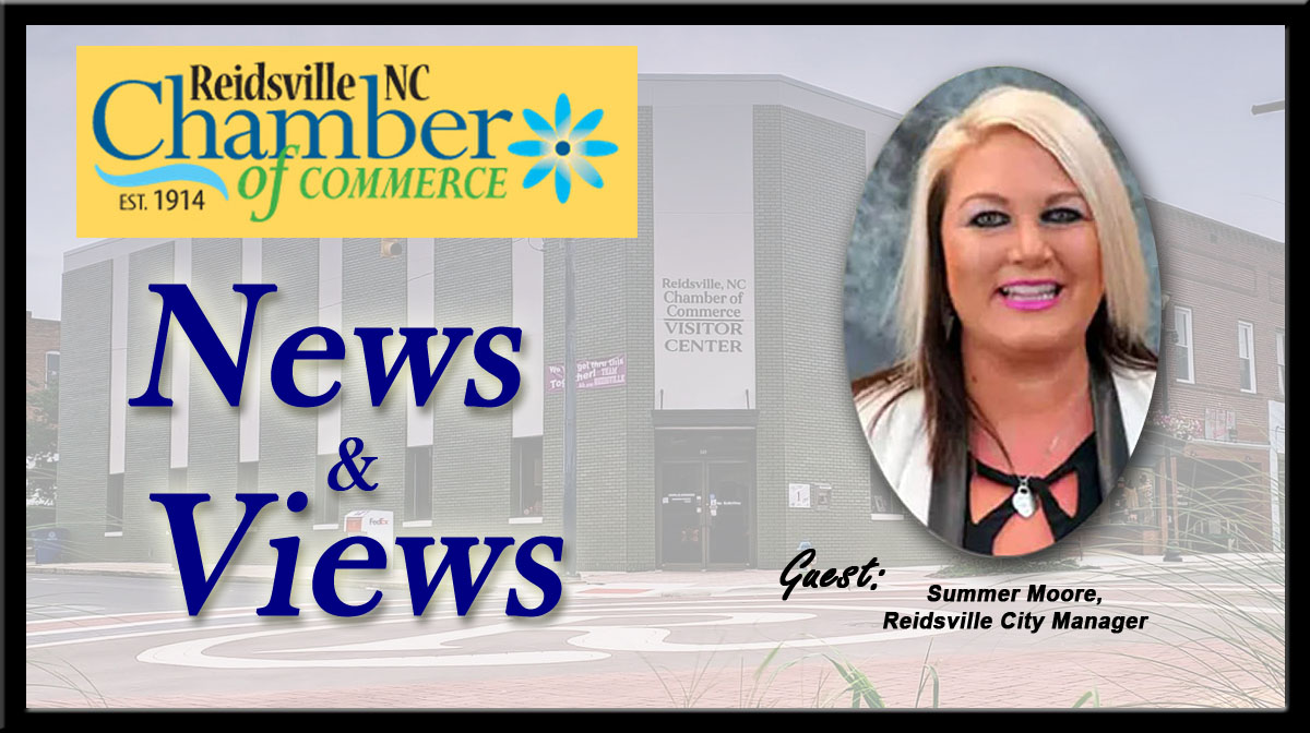 EP #71 – Guest: Summer Moore, Reidsville City Manager, The News & Views Show