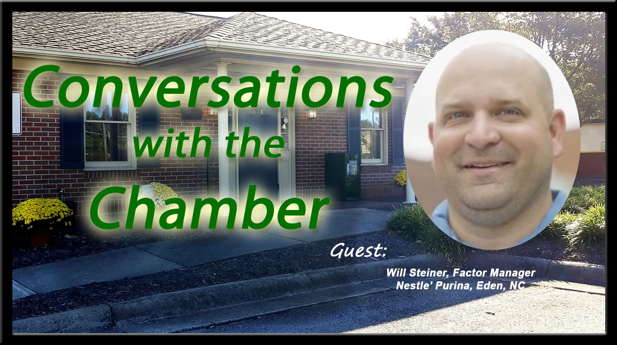 EP# 4 – Conversations With The Chamber – September 2024 – Guest: Will Steiner